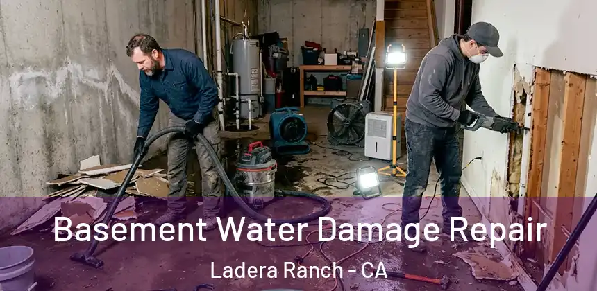 Basement Water Damage Repair Ladera Ranch - CA