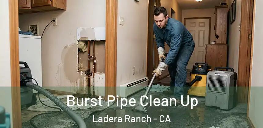 Burst Pipe Clean Up Ladera Ranch - CA
