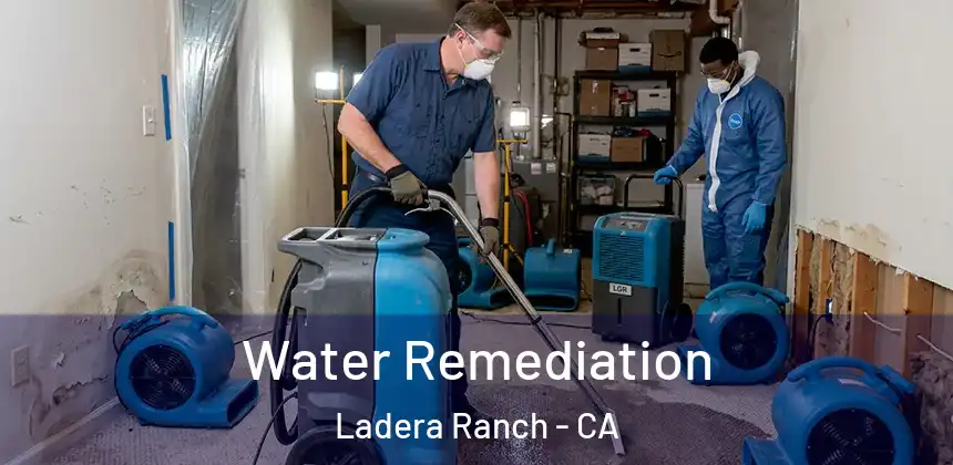 Water Remediation Ladera Ranch - CA